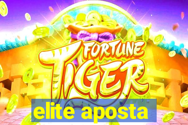 elite aposta